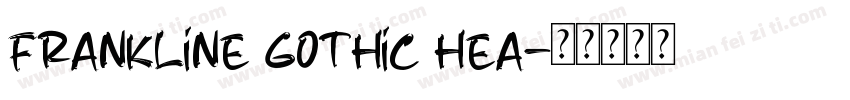 frankline gothic hea字体转换